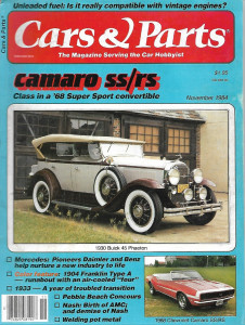 CARS & PARTS 1984 NOV - CAMARO SS/RS, '04 FRANKLIN, BIRTH OF AMC, MERCEDES